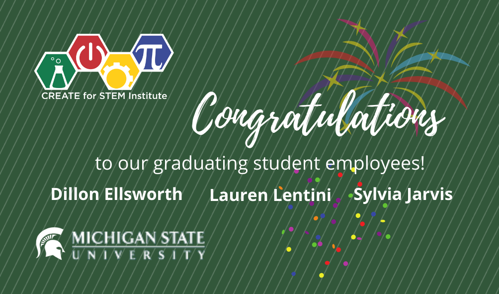 CREATE and MSU logos with 'Congratulations to our graduates' tet