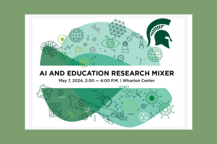 AI and Education Mixer; May 7, 2024
