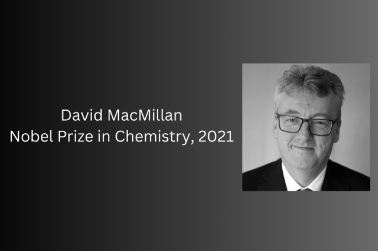 David MacMillan, Nobel Prize in Chemistry, 2021