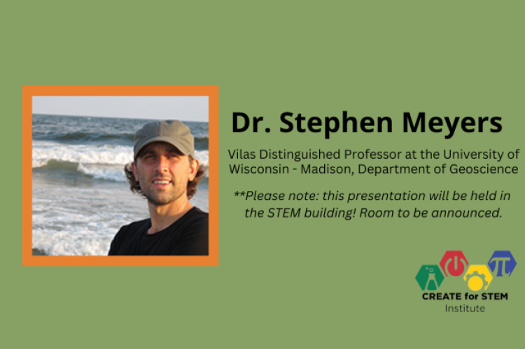 Dr. Stephen Meyers, Vilas Distinguished Professor, Univ. of Wisc-Madison, Dept. of Geoscience