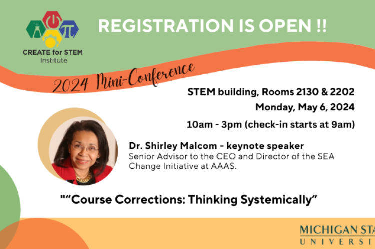 STEM Teaching & Learning bldg; CREATE for STEM Mini-Conference; 5/6/24, 10a - 3pm
