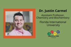 Photo of Justin Carmel; Dr. Justin Carmel, Asst. Professor of Chemistry and Biochemistry, Florida International University