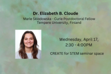 Dr. Elizabeth Cloude, Curie Postdoctoral Fellow, Temere University, Finland